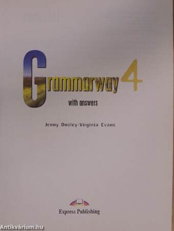 Grammarway 4. - English Grammar Book with answers