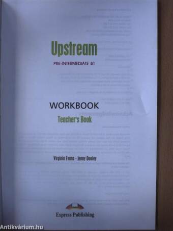 Upstream - Pre-Intermediate B1 - Workbook - Teacher's book