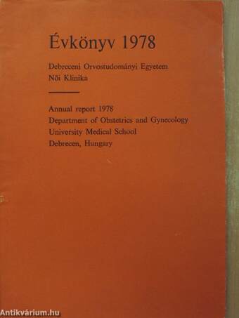 Debreceni Orvostudományi Egyetem Női Klinika Évkönyv 1978