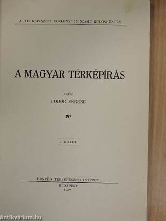 A magyar térképírás I-III.