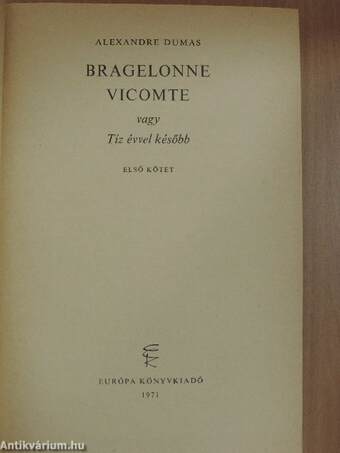 Bragelonne vicomte I-V.