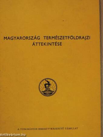 Magyarország természetföldrajzi áttekintése