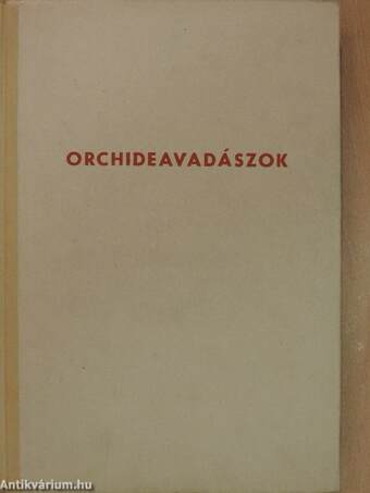 Orchideavadászok