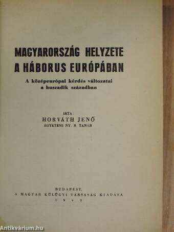 Magyarország helyzete a háborus Európában