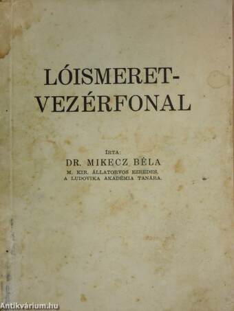 Lóismeret-Vezérfonal