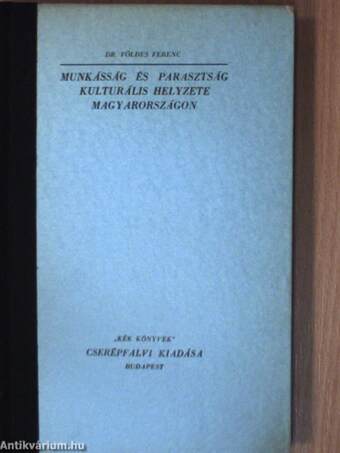 Munkásság és parasztság kulturális helyzete Magyarországon