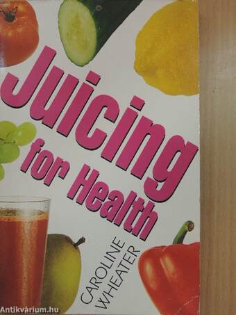 Juicing for Health