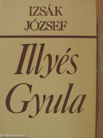 Illyés Gyula költői világképe 