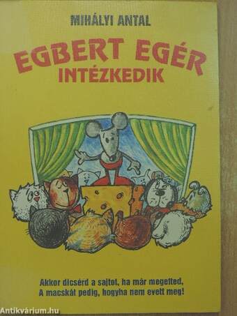 Egbert egér intézkedik