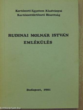 Rudinai Molnár István Emlékülés