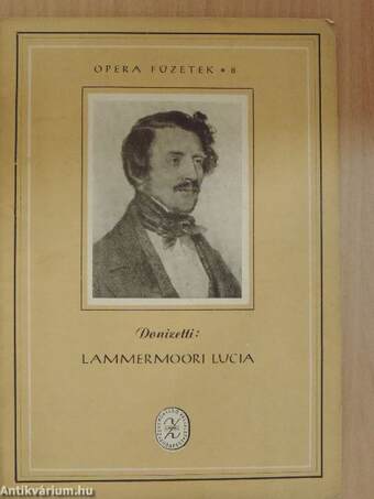 Donizetti: Lammermoori Lucia