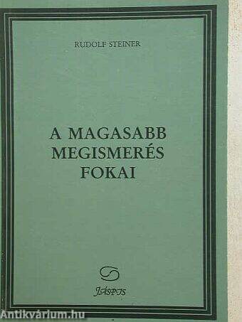 A magasabb megismerés fokai