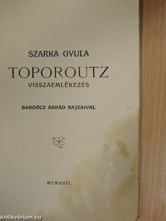 Toporoutz visszaemlékezés