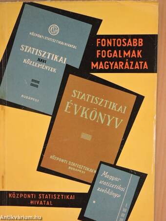 A fontosabb fogalmak magyarázata