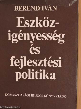 Eszközigényesség és fejlesztési politika