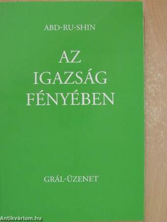 Az igazság fényében I-III.