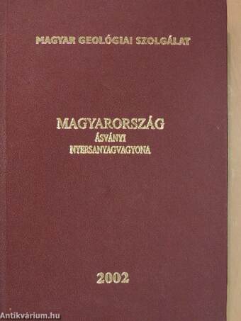 Magyarország ásványi nyersanyagvagyona 2002