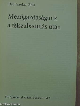 Mezőgazdaságunk a felszabadulás után