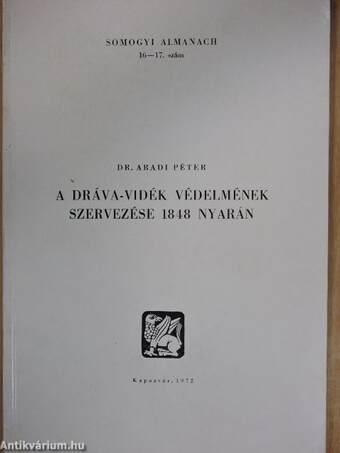 A Dráva-vidék védelmének szervezése 1848 nyarán
