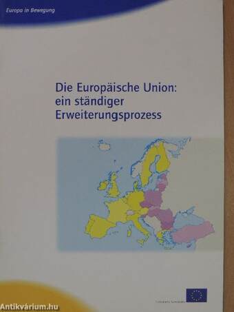 Die Europäische Union: ein ständiger Erweiterungsprozess