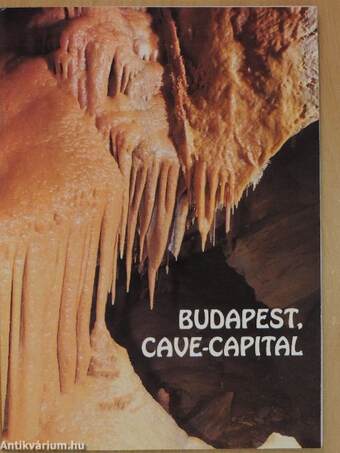 Budapest, Cave-Capital