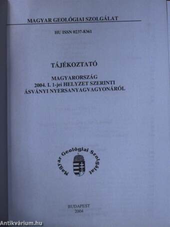 Magyarország ásványi nyersanyagvagyona 2004