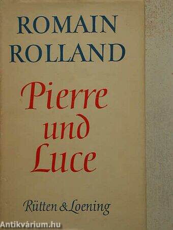 Pierre und Luce