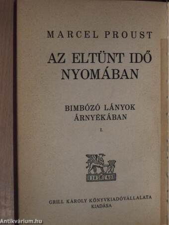 Az eltünt idő nyomában - Bimbózó lányok árnyékában I-IV.