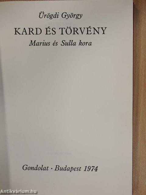 Kard és törvény