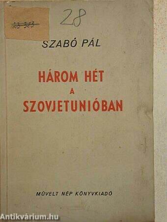 Három hét a Szovjetunióban