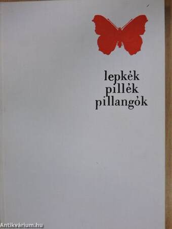 Lepkék, pillék, pillangók