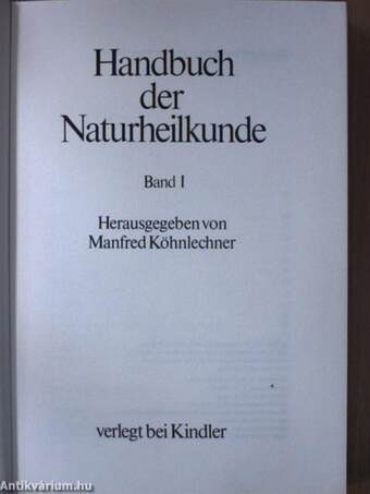 Handbuch der Naturheilkunde I-II.