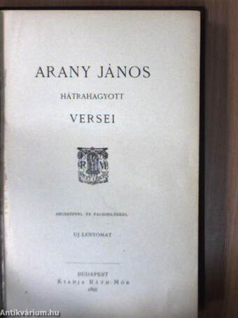 Arany János összes munkái I-VIII./Arany János hátrahagyott iratai és levelezése I-IV.