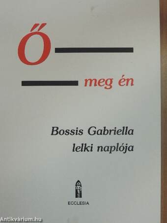 Ő meg én I-II.