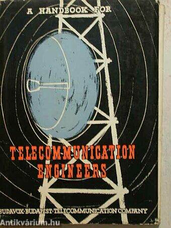 A Handbook for Telecommunication Engineers
