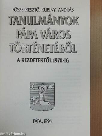 Tanulmányok Pápa város történetéből