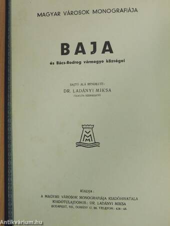 Baja és Bács-Bodrog vármegye községei