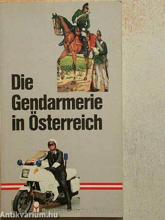 Die Gendarmerie in Österrich