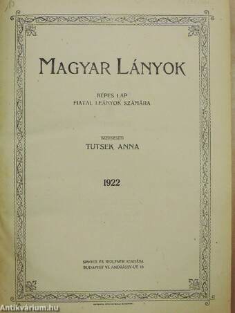 Magyar Lányok 1922. január-december