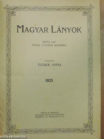 Magyar Lányok 1925. január-december