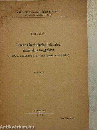 Lineáris kerületérték-feladatok numerikus tárgyalása