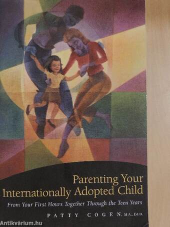 Parenting Your Internationally Adopted Child