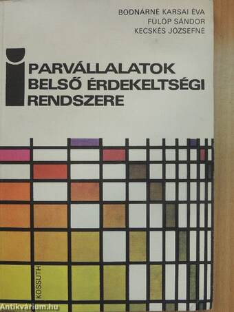 Iparvállalatok belső érdekeltségi rendszere