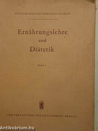 Ernährungslehre und Diätetik I.