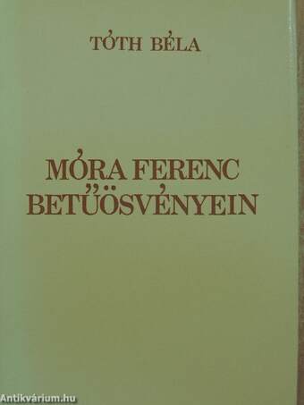 Móra Ferenc betűösvényein