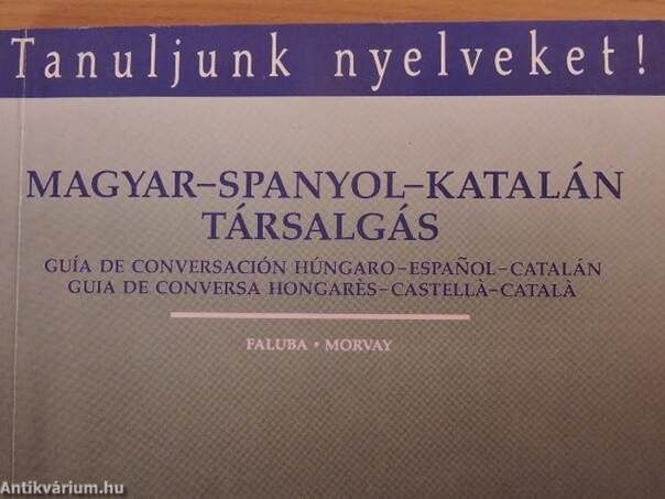 Magyar-spanyol-katalán társalgás