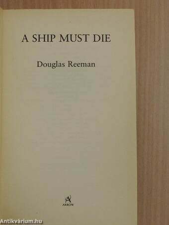 A Ship Must Die