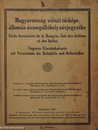 Magyarország vasuti térképe, állomás- és megállóhely névjegyzéke (rossz állapotú)