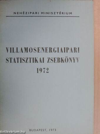 Villamosenergiaipari statisztikai zsebkönyv 1972
