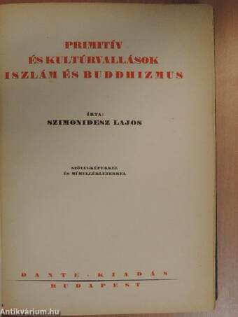 Primitív és kultúrvallások, iszlám és buddhizmus